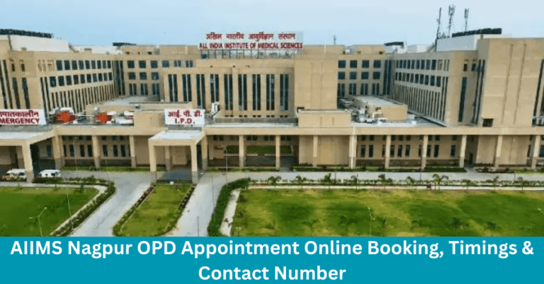 AIIMS Nagpur OPD Appointment Online Booking, Timings & Contact Number